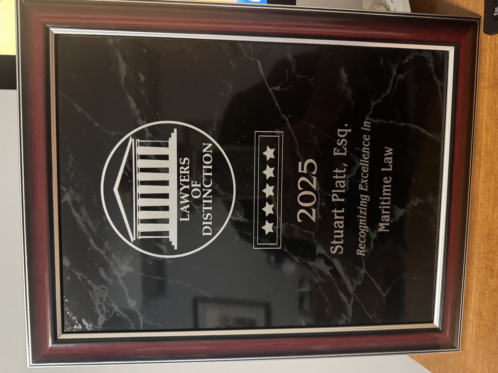 2025 Lawyers of Distinction award plaque recognizing Stuart Platt for Excellence in Maritime Law